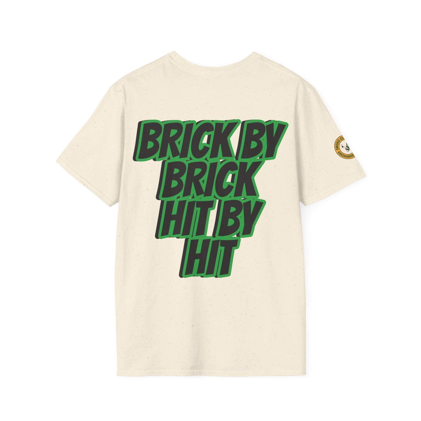 BRICK BY BRICK, HIT BY HIT — GreenandSEEN — Gildan 64000 Softstyle Tee — Light