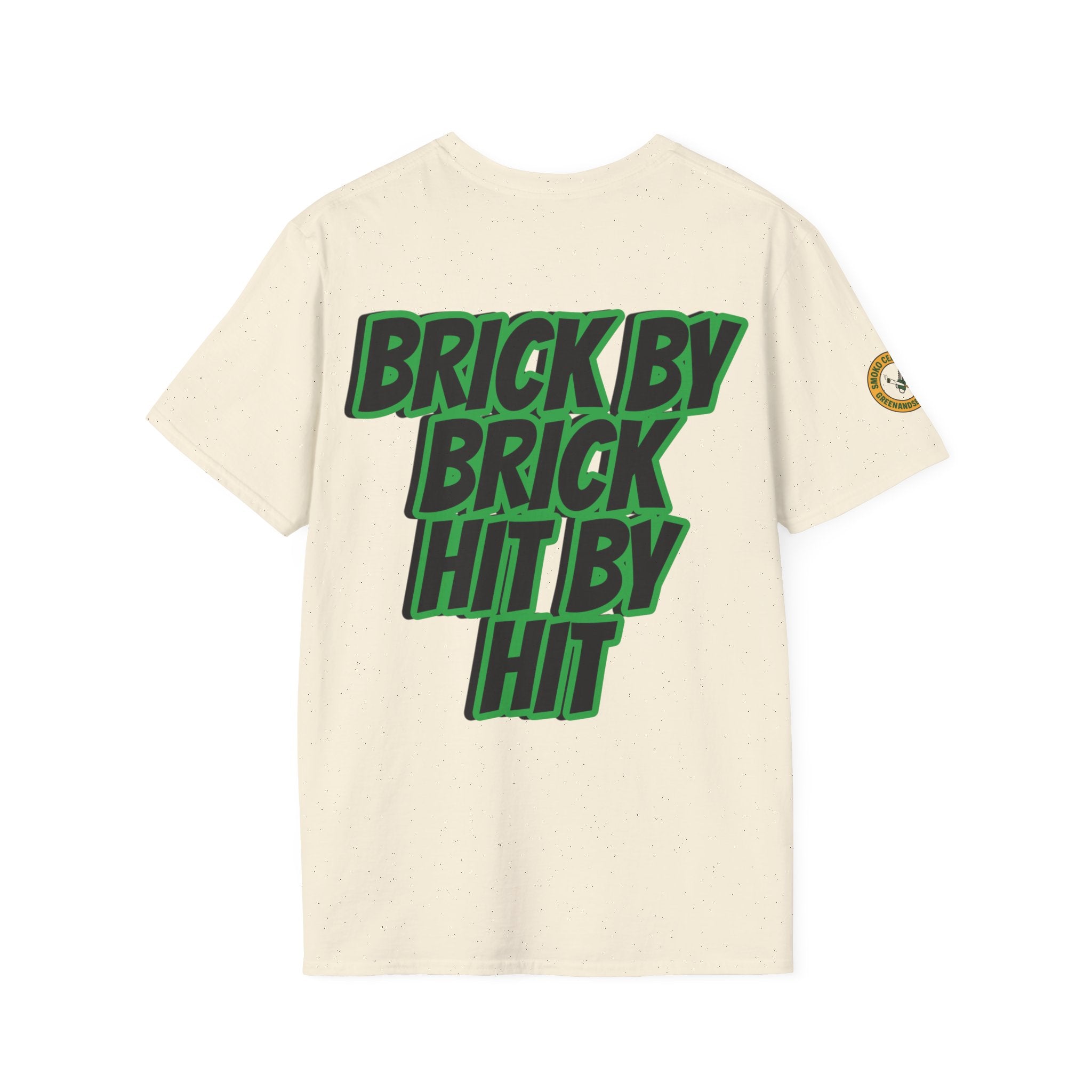 BRICK BY BRICK, HIT BY HIT — GreenandSEEN — Gildan 64000 Softstyle Tee — Light