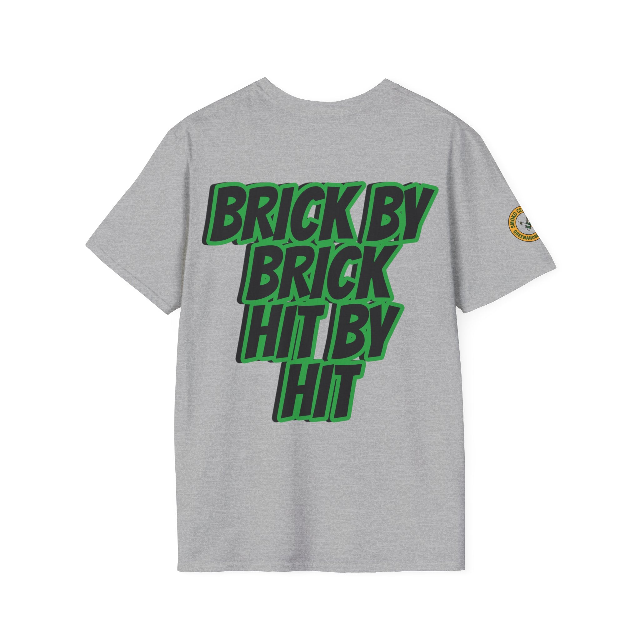BRICK BY BRICK, HIT BY HIT — GreenandSEEN — Gildan 64000 Softstyle Tee — Light