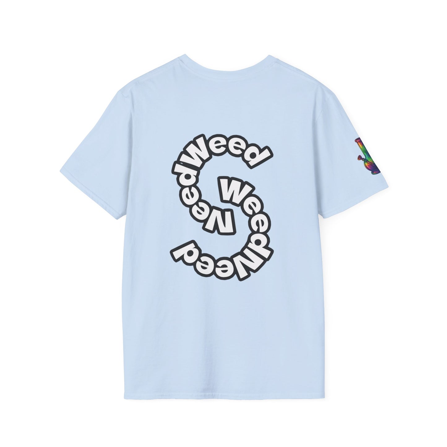 NeedWeedWeedNeed — GreenandSEEN — Gildan 64000 Softstyle Tee — Light