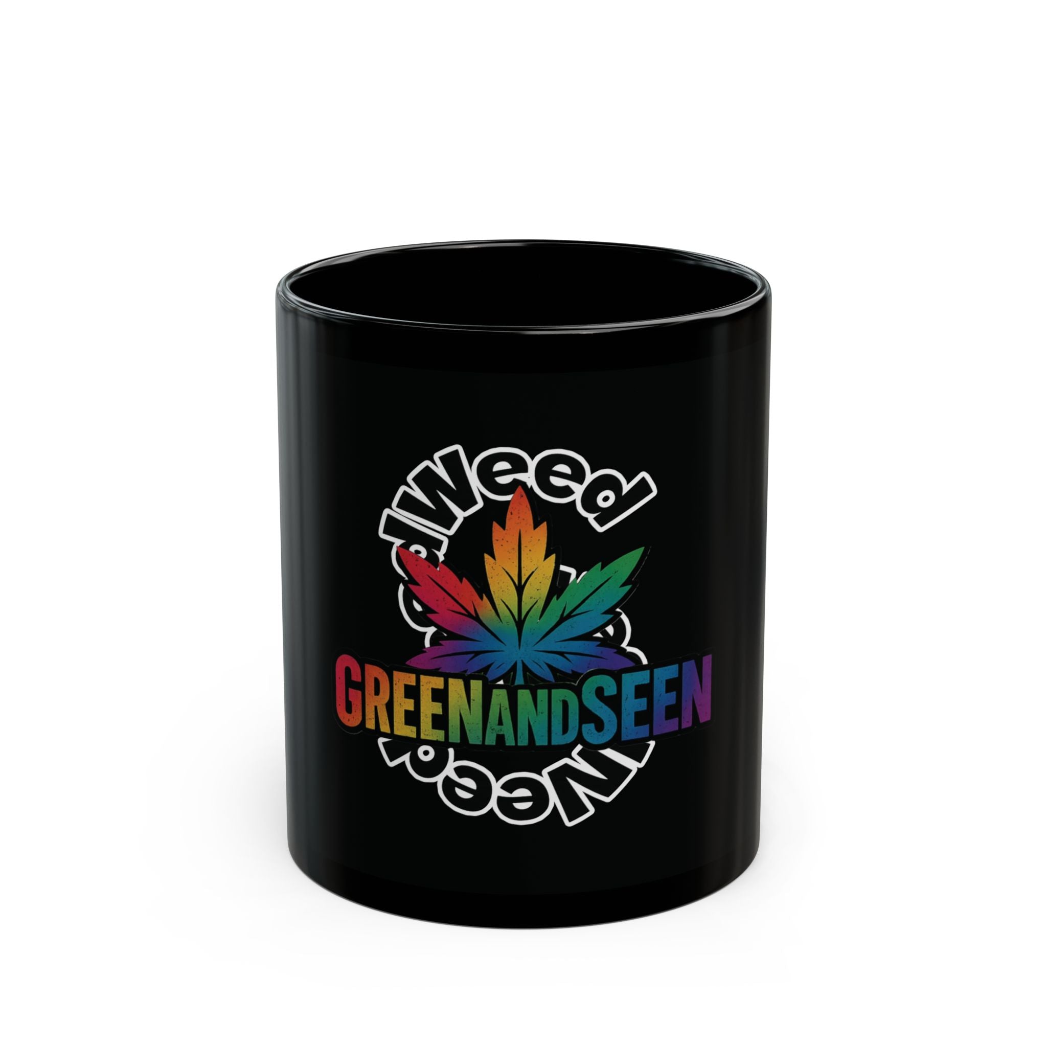 GreenandSEEN Crew – “Weed Need Coffee” Mug