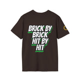 BRICK BY BRICK, HIT BY HIT — GreenandSEEN — Gildan 64000 Softstyle Tee — Dark
