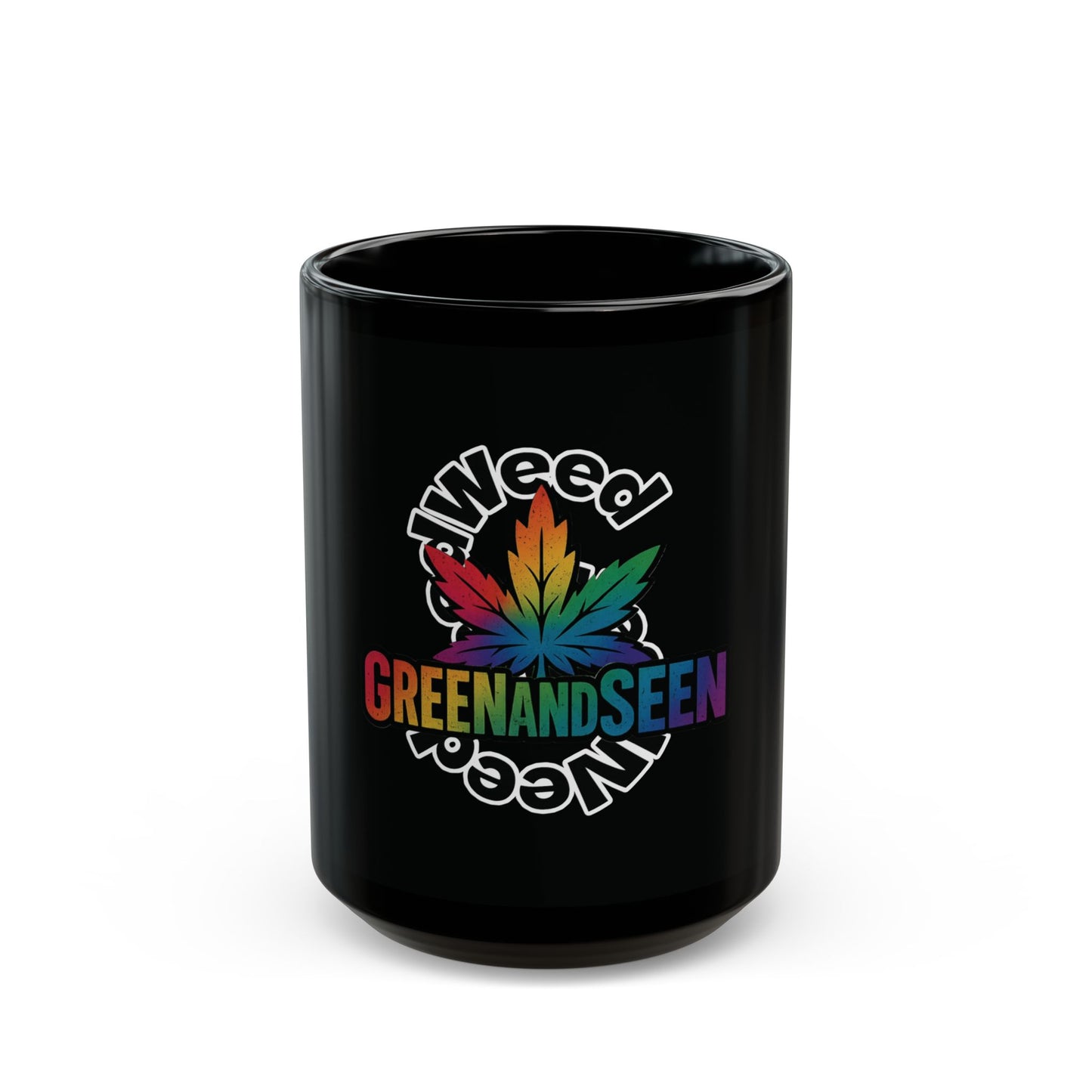 GreenandSEEN Crew – “Weed Need Coffee” Mug
