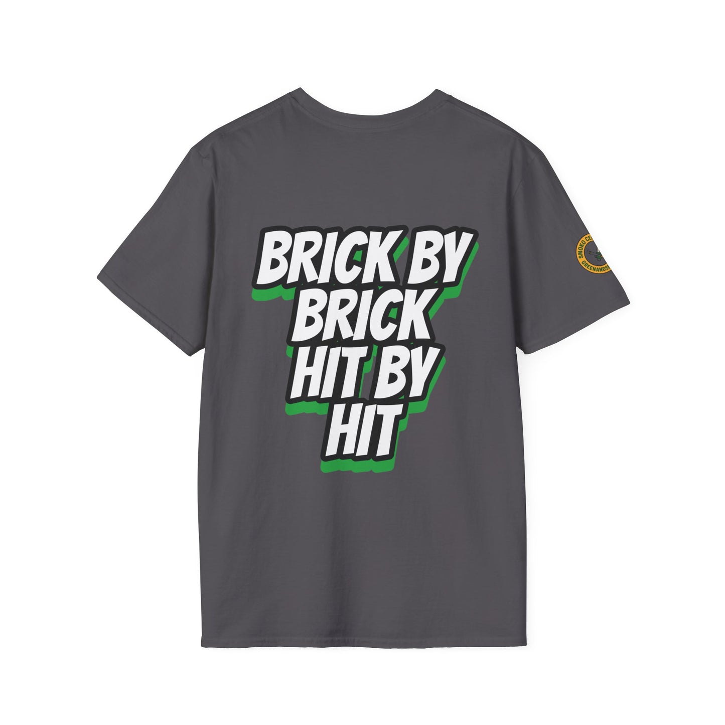 BRICK BY BRICK, HIT BY HIT — GreenandSEEN — Gildan 64000 Softstyle Tee — Dark