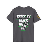 BRICK BY BRICK, HIT BY HIT — GreenandSEEN — Gildan 64000 Softstyle Tee — Dark
