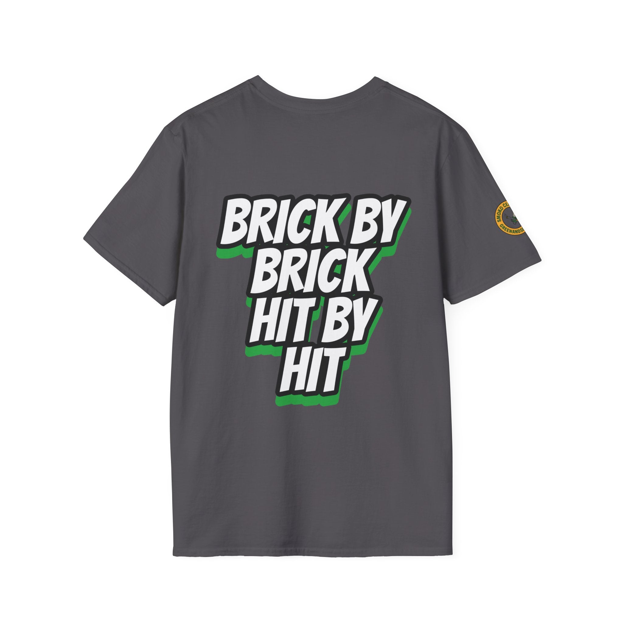 BRICK BY BRICK, HIT BY HIT — GreenandSEEN — Gildan 64000 Softstyle Tee — Dark