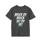 BRICK BY BRICK, HIT BY HIT — GreenandSEEN — Gildan 64000 Softstyle Tee — Dark