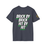 BRICK BY BRICK, HIT BY HIT — GreenandSEEN — Gildan 64000 Softstyle Tee — Dark